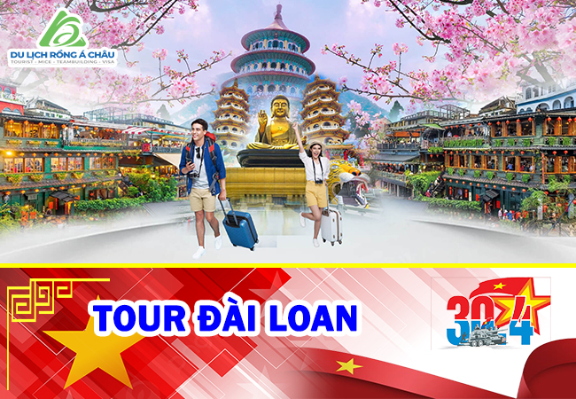 TOUR ĐÀI LOAN: ĐÀI BẮC - ĐÀI TRUNG - CAO HÙNG 5 NGÀY 4 ĐÊM